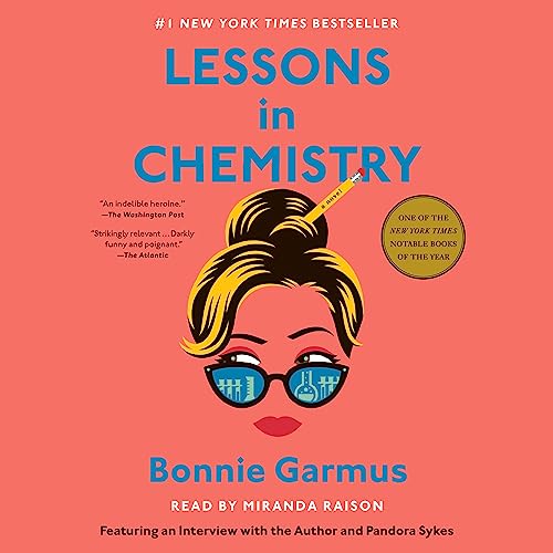 Bonnie Garmus/Lessons in Chemistry