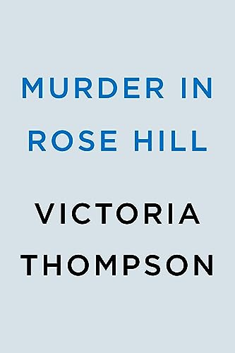 Victoria Thompson/Murder in Rose Hill