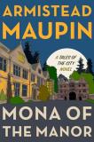 Armistead Maupin Mona Of The Manor 