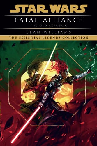 Sean Williams/Fatal Alliance@ Star Wars Legends (The Old Republic)