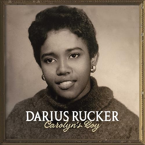 Darius Rucker/Carolyn's Boy