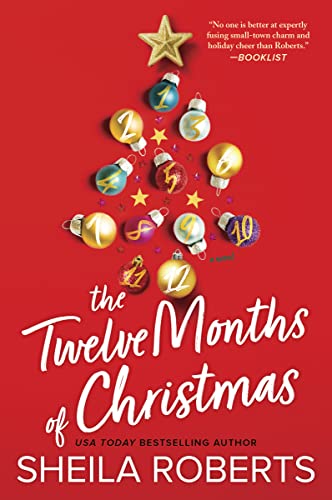 Sheila Roberts/The Twelve Months of Christmas@ A Cozy Christmas Romance Novel@Original