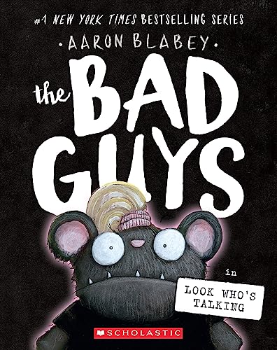 Aaron Blabey/The Bad Guys in Look Who's Talking@Bad Guys #18