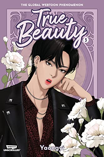 Yaongyi/True Beauty Volume Three@ A Webtoon Unscrolled Graphic Novel