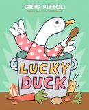 Greg Pizzoli Lucky Duck 