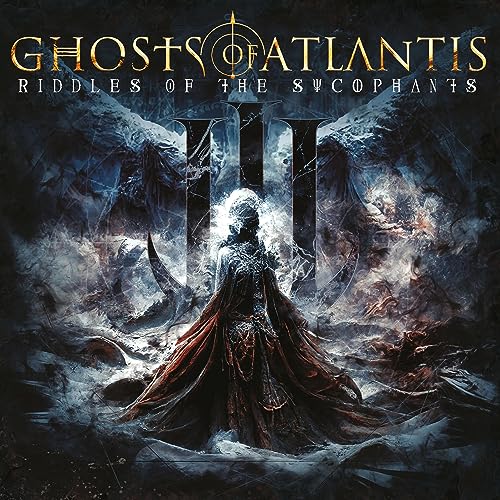 Ghosts Of Atlantis/Riddles Of The Sycophants