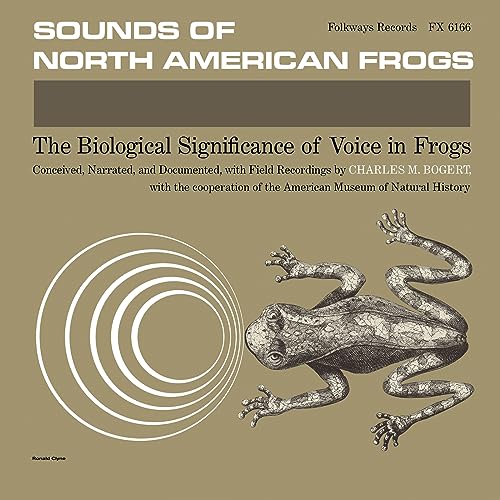 Charles M. Bogert/Sounds Of North American Frogs