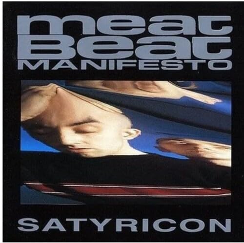 Meat Beat Manifesto/Satyricon@Amped Exclusive