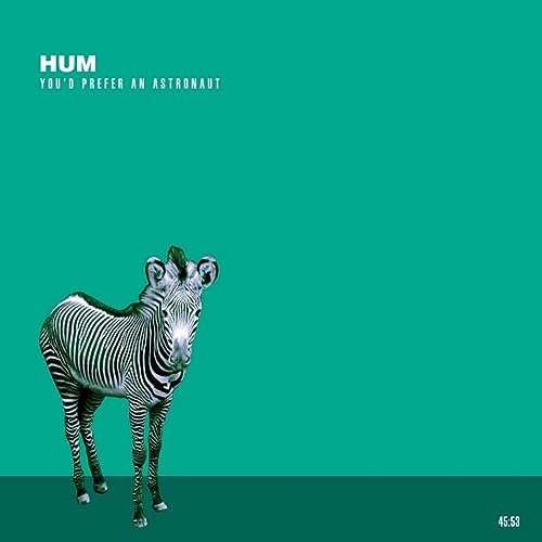 Hum/You'd Prefer An Astronaut (2023 Reissue)@2LP 180g