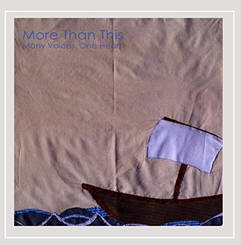 More Than This/Many Voicesone Heart