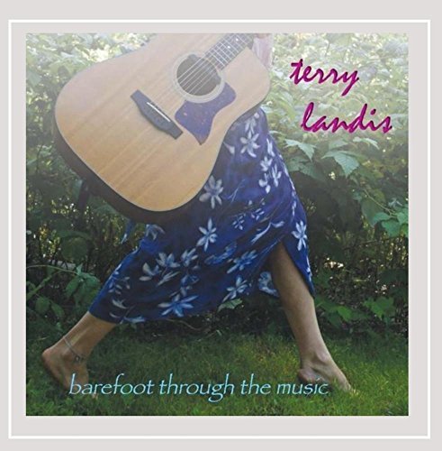 Terry Landis/Barefoot Through The Music