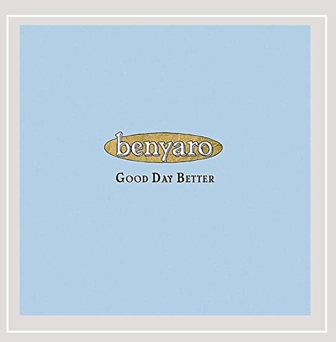 Benyaro/Good Day Better