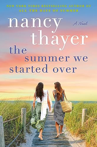 Nancy Thayer/The Summer We Started Over