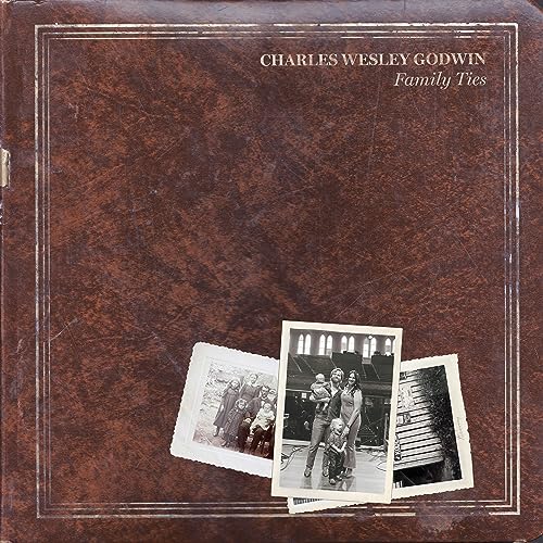 Charles Wesley Godwin/Family Ties (White Vinyl)@Explicit Version@Amped Exclusive