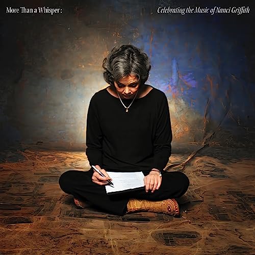 More Than A Whisper/Celebrating The Music Of Nanci Griffith@LP