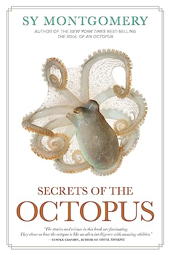 Sy Montgomery/Secrets of the Octopus