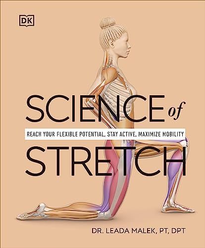 Leada Malek Science Of Stretch Reach Your Flexible Potential Stay Active Maxim 