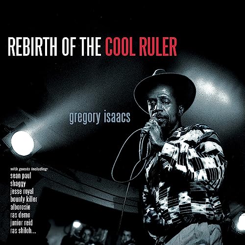 Gregory Isaacs/Rebirth Of The Cool Ruler