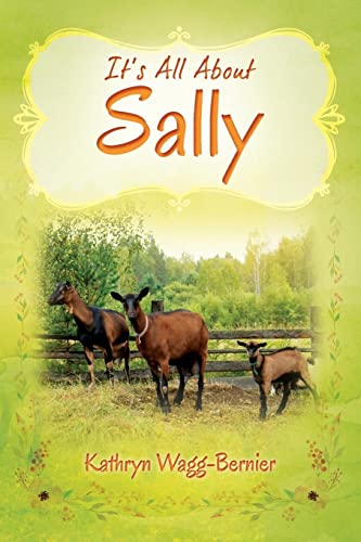 Kathryn Wagg-Bernier/It's All About Sally