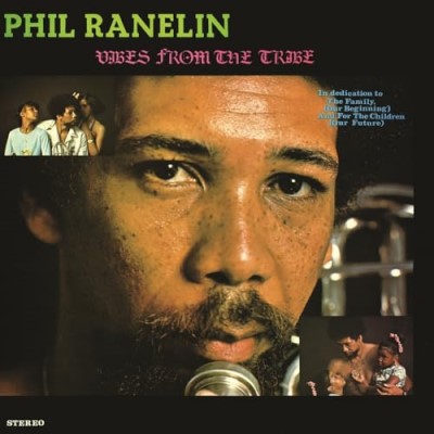 Phil Ranelin/Vibes From The Tribe