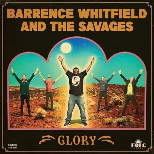 Barrence Whitfield & The Savages/Glory