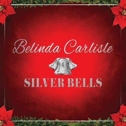 Belinda Carlisle/Silver Bells (Red Vinyl)@Amped Exclusive