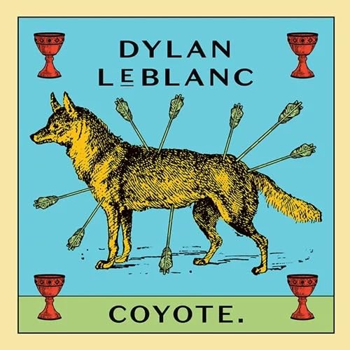 Dylan LeBlanc/Coyote
