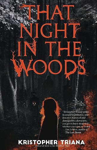 Kristopher Triana/That Night in the Woods