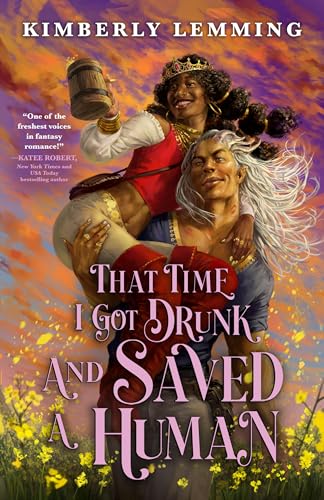 Kimberly Lemming/That Time I Got Drunk and Saved a Human