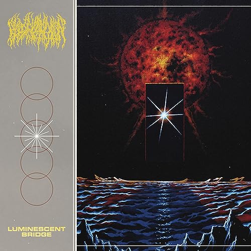 Blood Incantation/Luminescent Bridge