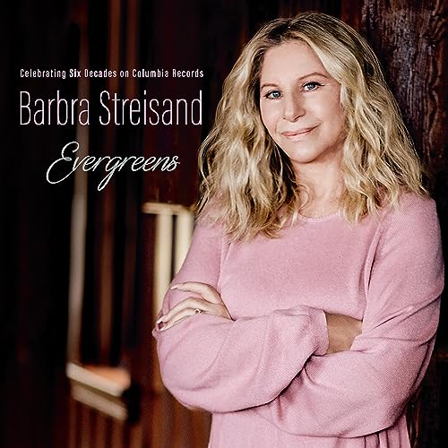 Barbra Streisand/EVERGREENS : Celebrating Six Decades on Columbia Records