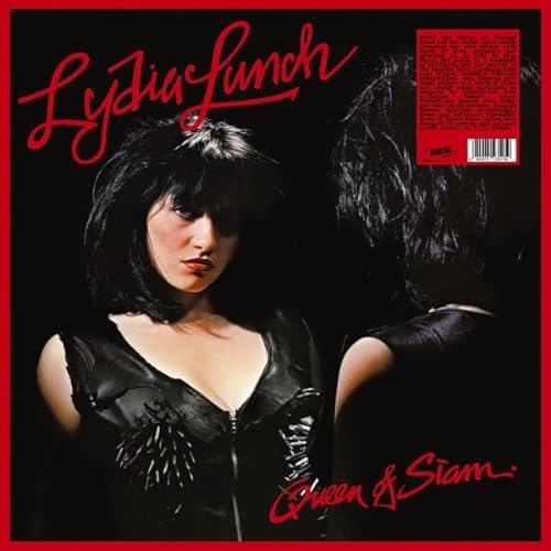 Lydia Lunch/Queen Of Siam