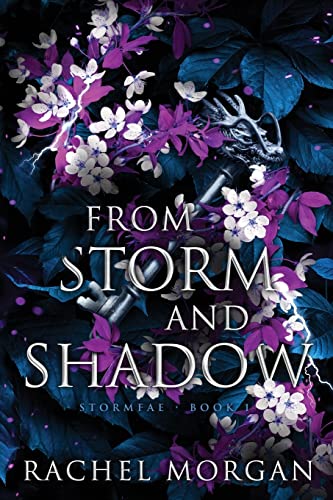 Rachel Morgan/From Storm and Shadow