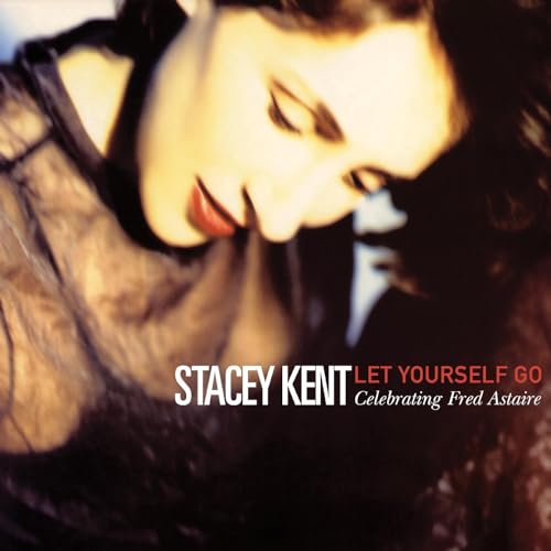 Stacey Kent/Let Yourself Go: A Tribute To Fred Astaire@2LP 180g