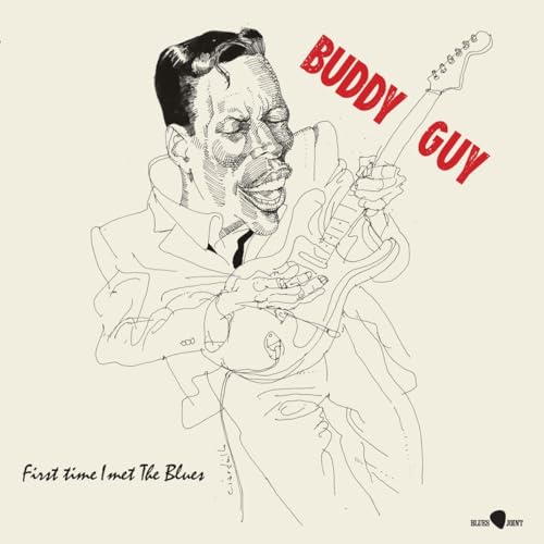 Buddy Guy/First Time I Met The Blues