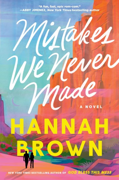 Hannah Brown/Mistakes We Never Made
