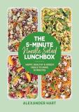 Alexander Hart The 5 Minute Noodle Salad Lunchbox Happy Healthy & Speedy Meals To Make In Minutes 