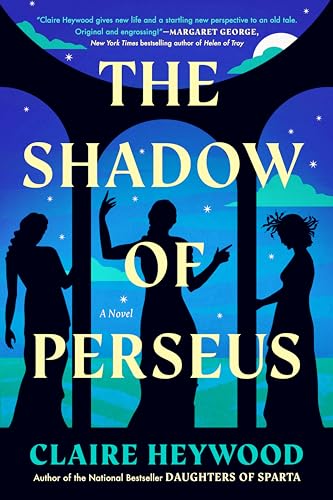 Claire Heywood/The Shadow of Perseus@A Novel