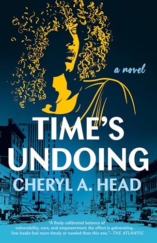 Cheryl A. Head Time's Undoing 