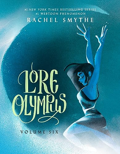 Rachel Smythe/Lore Olympus Volume Six