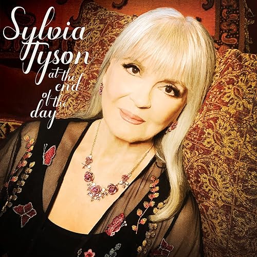 Sylvia Tyson/At The End Of The Day
