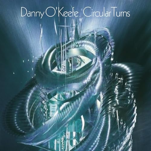 Danny O'Keefe/Circular Turns@2CD