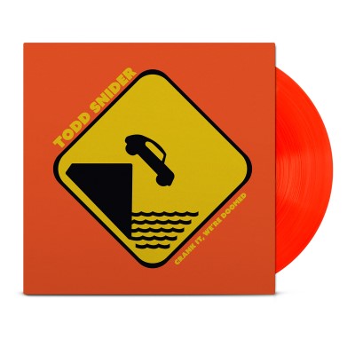 Todd Snider/Crank It We'Re Doomed