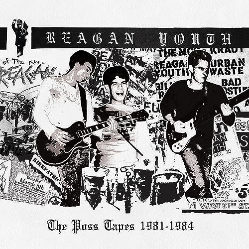 Reagan Youth/The Poss Tapes - 1981-1984 - C@Amped Exclusive