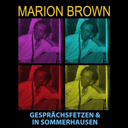 Marion Brown/Gesprachsfetzen & In Sommerhau