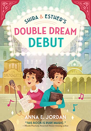 Anna E. Jordan/Shira & Esther's Double Dream Debut