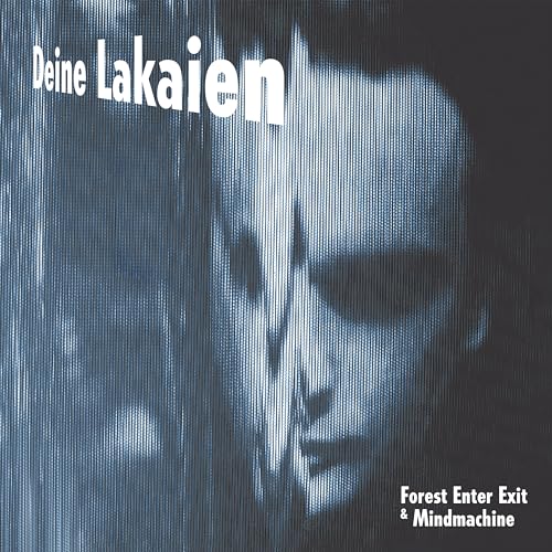 Deine Lakaien/Forest Enter Exit & Mindmachin@Amped Exclusive