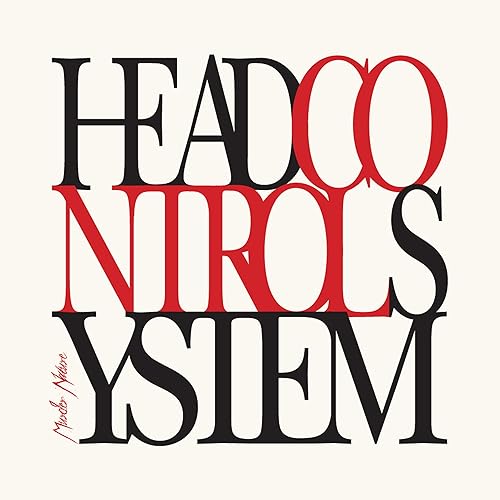Head Control System/Murder Nature