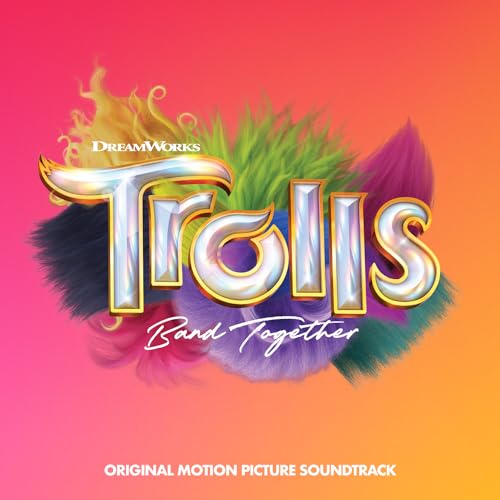 Trolls Band Together/Original Motion Picture Soundtrack
