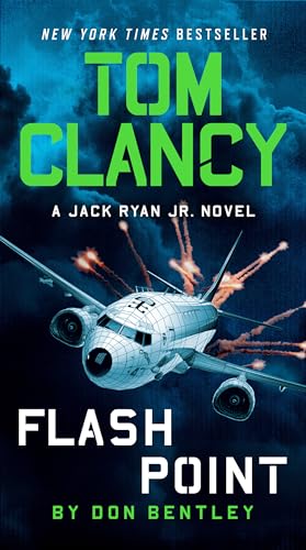 Don Bentley/Tom Clancy Flash Point